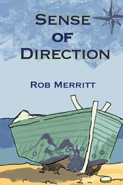 Sense of Direction, Rob Merritt - Paperback - 9781959346791