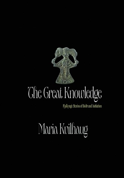 The Great Knowledge, Maria Kvilhaug - Paperback - 9781959350996