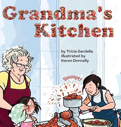 Grandma's Kitchen, Tricia Gardella - Gebonden - 9781959412106
