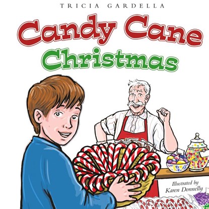 Candy Cane Christmas, Tricia Gardella - Gebonden - 9781959412663