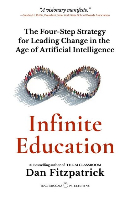 Infinite Education, Dan Fitzpatrick - Paperback - 9781959419273