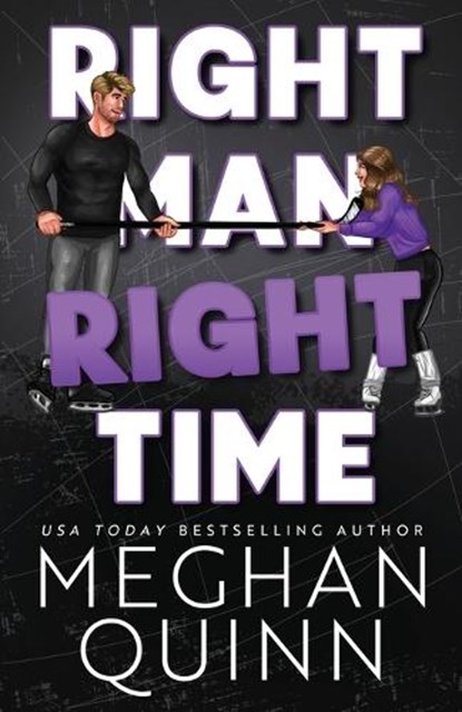 Right Man, Right Time, QUINN,  Meghan - Paperback - 9781959442066