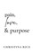 Pain, Love, and Purpose, Christina Rice - Gebonden - 9781959513018