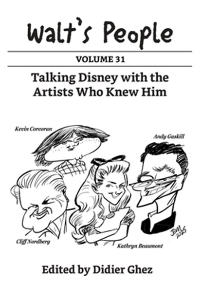 Walt's People: Volume 31, Didier Ghez - Paperback - 9781959528074