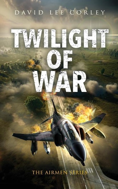 Twilight of War, David Lee Corley - Paperback - 9781959534303