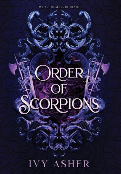 Order Of Scorpions, Ivy Asher - Gebonden - 9781959537007