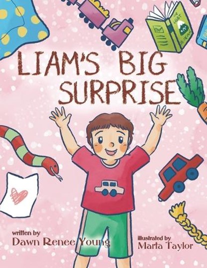 Liam's Big Surprise, Dawn Renee Young - Paperback - 9781959548263