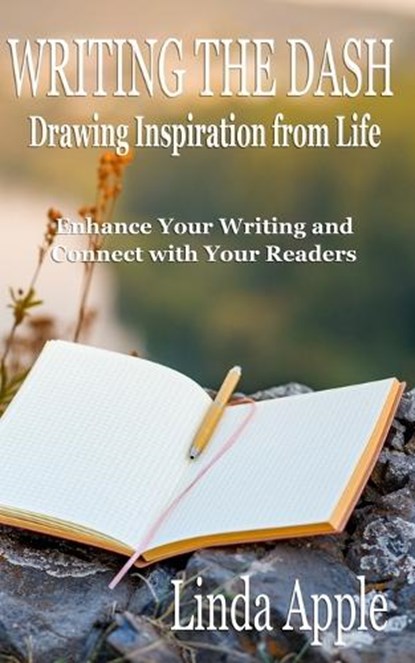 Writing the Dash, Linda Apple - Paperback - 9781959548362