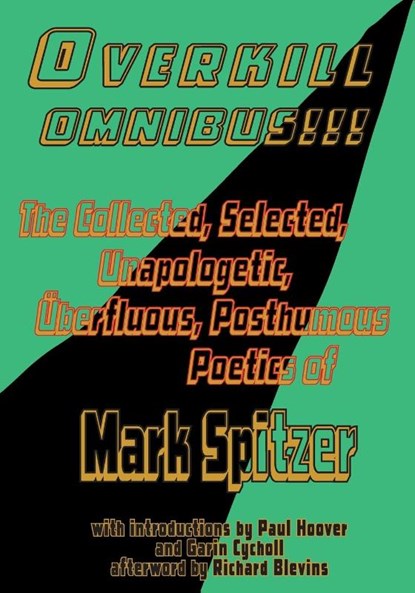 Overkill Omnibus!!!, SPITZER,  Mark - Paperback - 9781959556329