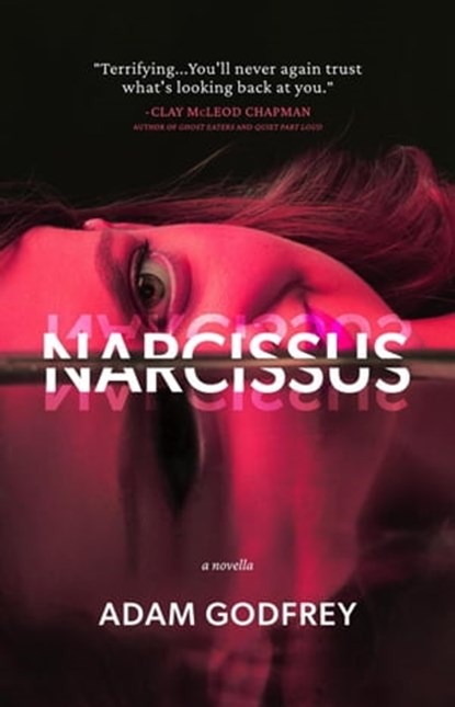 Narcissus, Adam Godfrey - Ebook - 9781959565062