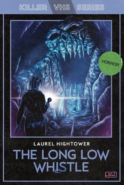 The Long Low Whistle, Laurel Hightower - Paperback - 9781959565666