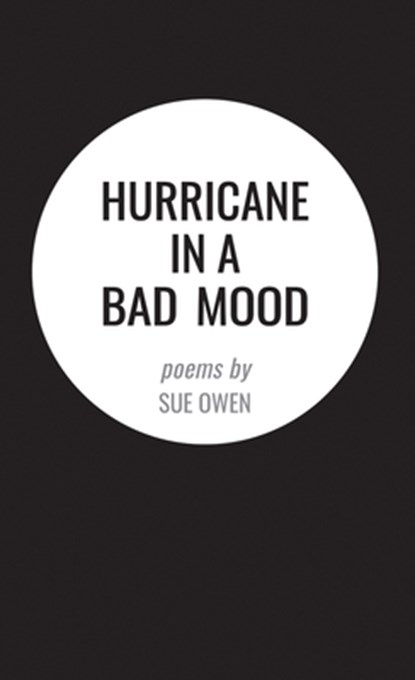 Hurricane in a Bad Mood, Sue Owen - Paperback - 9781959569176