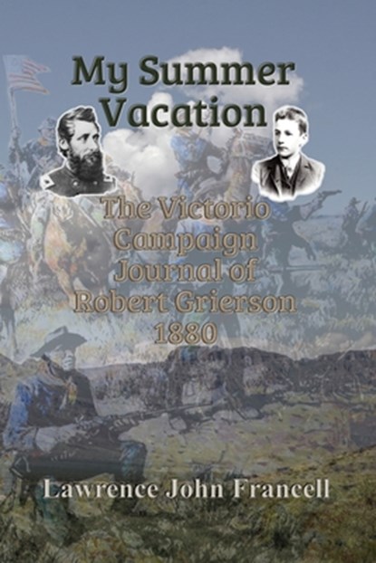 Francell, L: My Summer Vacation, Lawrence John Francell - Paperback - 9781959600060
