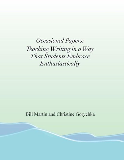 Occasional Papers, Bill Martin ; Christine Gorychka - Paperback - 9781959600091