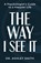 The Way I See It, Ashley Smith - Paperback - 9781959608882