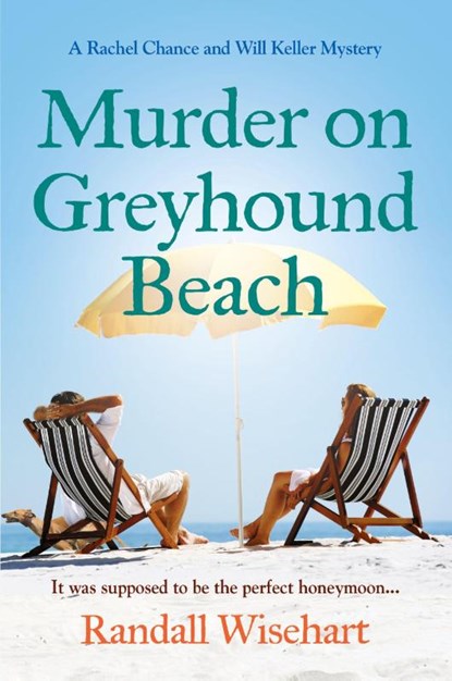 Murder on Greyhound Beach, Randall Wisehart - Paperback - 9781959622024