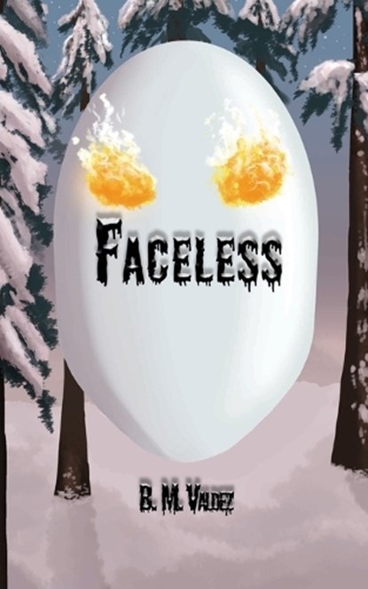 Faceless, B M Valdez - Paperback - 9781959623250