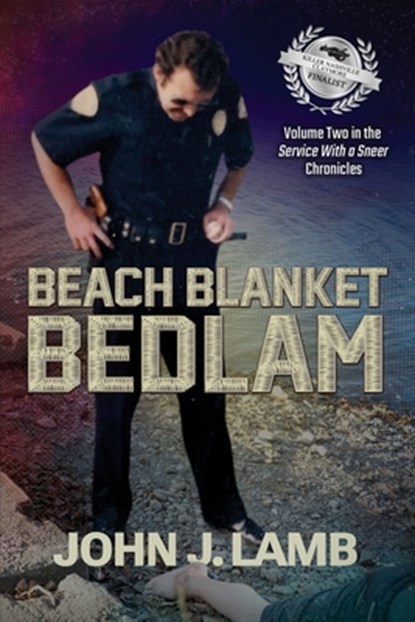 Beach Blanket Bedlam, John J Lamb - Paperback - 9781959623328