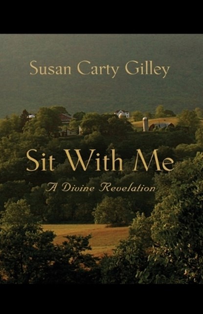 Sit With Me, Susan Carty Gilley - Paperback - 9781959624271