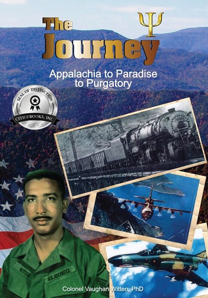 The Journey, Ph. D. Colonel Vaughan Witten - Paperback - 9781959682479