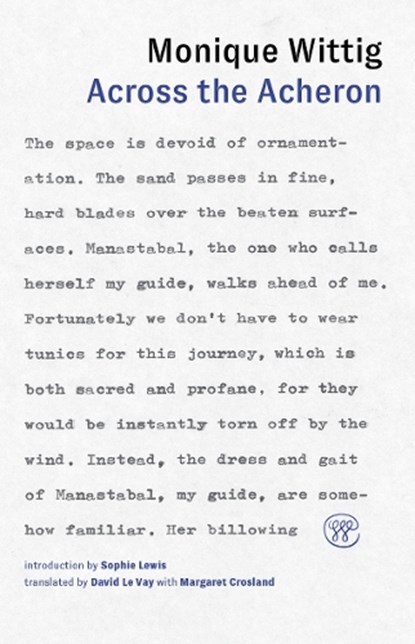 Across the Acheron, Monique Wittig - Paperback - 9781959708179