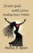 FROM GOD WITH LOVE, Melissa A Rivers - Paperback - 9781959719380