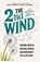 THE 2ND WIND, Joan T Randall ; Leslie J Cottrell - Paperback - 9781959719519