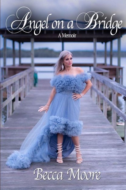 Angel on a Bridge, Becca Moore - Paperback - 9781959748427