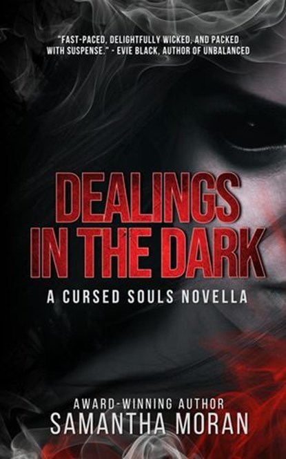Dealings in the Dark, Samantha Moran - Ebook - 9781959751090