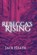Rebecca's Rising, Jack Heath - Paperback - 9781959760016