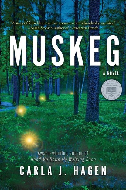 Muskeg, Carla J Hagen - Paperback - 9781959770091