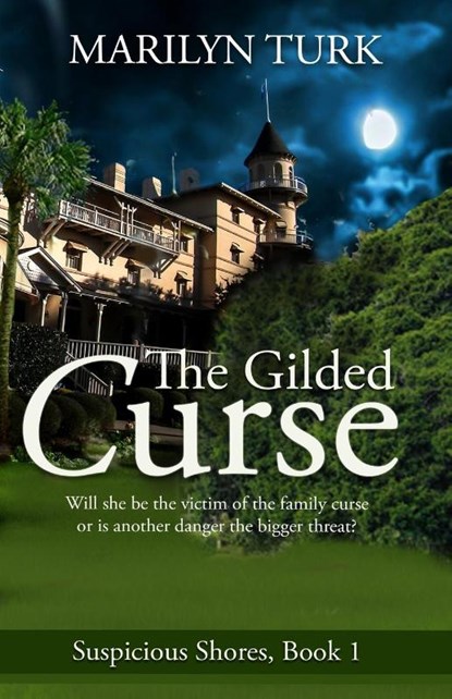 The Gilded Curse, Marilyn Turk - Paperback - 9781959788942