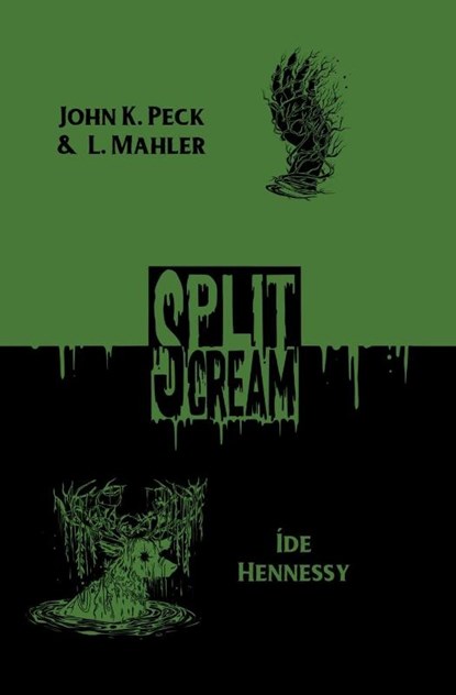 Split Scream Volume Seven, Íde Hennessy ; John K. Peck ; L. Mahler - Paperback - 9781959790358
