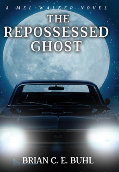 The Repossessed Ghost, Brian C. E. Buhl - Gebonden - 9781959804642