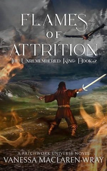 Flames of Attrition, Vanessa MacLaren-Wray - Ebook - 9781959804925