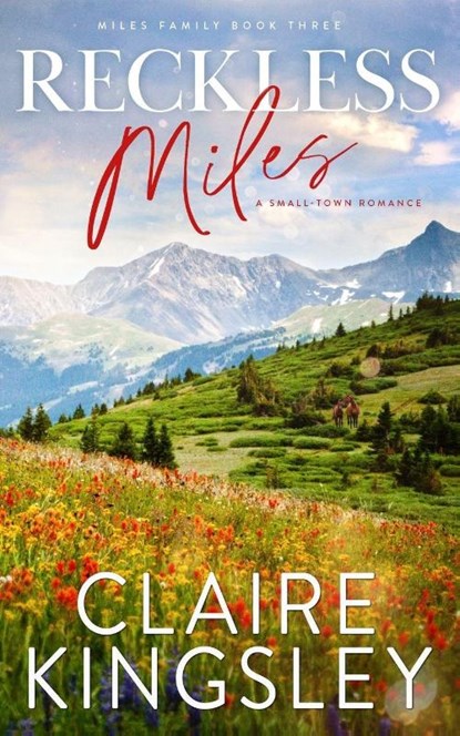 Reckless Miles, Claire Kingsley - Paperback - 9781959809197