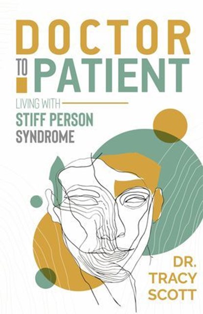 Doctor to Patient, Dr. Tracy Scott - Ebook - 9781959811619