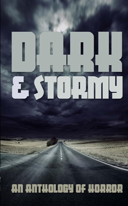 Dark & Stormy, Elsa Pair ;  Mack Severns ;  Phil Ford - Paperback - 9781959838265