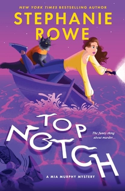 Top Notch, Stephanie Rowe - Paperback - 9781959845010