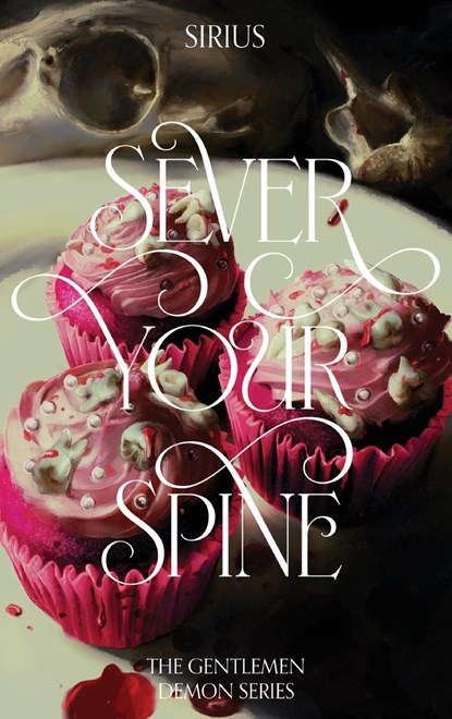 Sever Your Spine, Sirius - Gebonden - 9781959860341