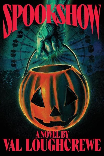 Spookshow, Valkyrie Loughcrewe - Paperback - 9781959860426