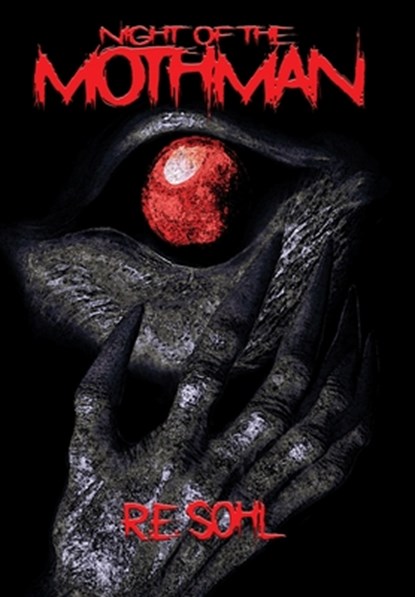 Night Of The Mothman, R. E. Sohl - Gebonden - 9781959860488