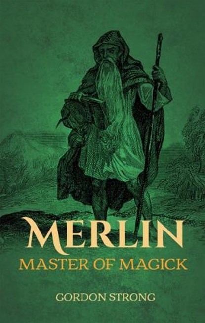 Merlin, Gordon Strong - Paperback - 9781959883036