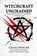 Witchcraft Unchained, Craig (Craig Spencer) Spencer - Paperback - 9781959883128