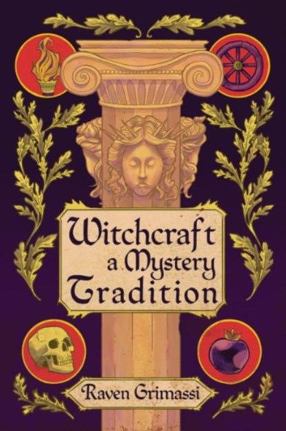 Witchcraft, Raven (Raven Grimassi) Grimassi - Paperback - 9781959883593