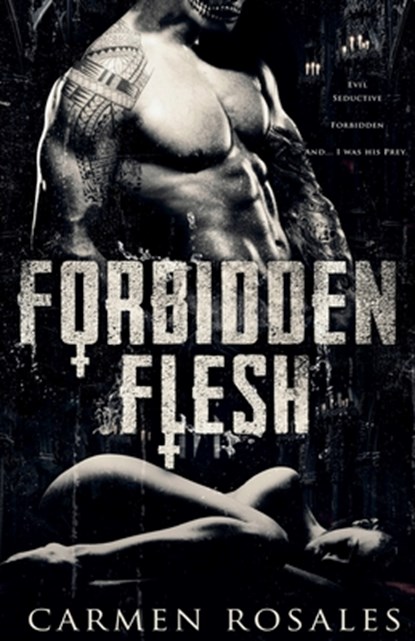 Forbidden Flesh, Carmen Rosales - Paperback - 9781959888413