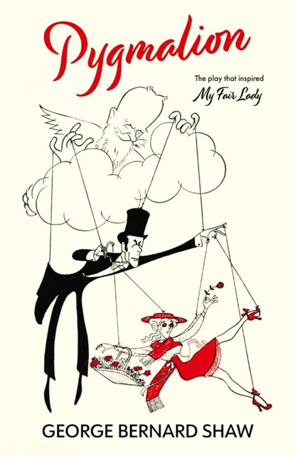 Pygmalion (Warbler Classics Annotated Edition), George Bernard Shaw - Paperback - 9781959891000