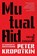 Kropotkin, P: Mutual Aid (Warbler Classics Annotated Edition, Peter Kropotkin - Paperback - 9781959891420