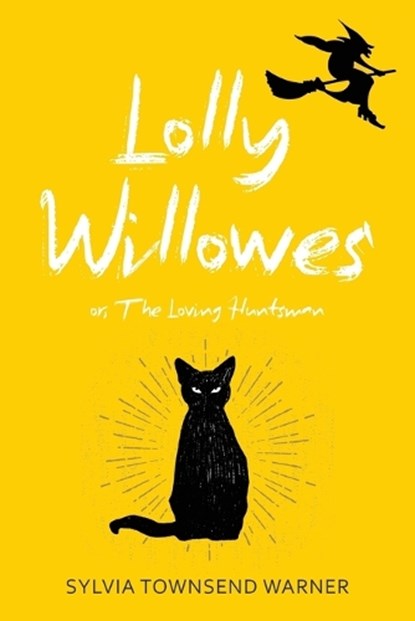 Warner, S: Lolly Willowes (Warbler Classics Annotated Editio, Sylvia Townsend Warner - Paperback - 9781959891635