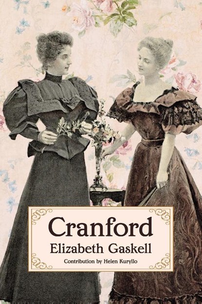Cranford (Warbler Classics Annotated Edition), Elizabeth Gaskell - Paperback - 9781959891789